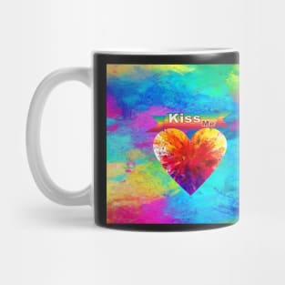 Always Kiss Me - kissing allowed Mug